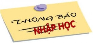 THÔNG BÁO NHẬP HỌC ĐỢT 01 NĂM 2019