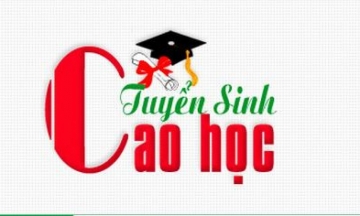 THÔNG BÁO TUYỂN SINH THẠC SỸ NĂM 2018