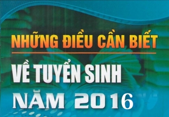 Những điều cần biết về tuyển sinh 2016