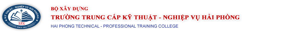  Trường Trung cấp kỹ thuật nghiệp vụ Hải Phòng